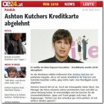 Peinlich - Ashton Kutchers Kreditkarte abgelehnt (Österreich,  18.6.2010)